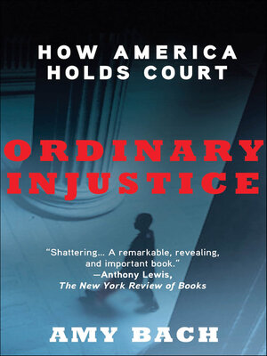 cover image of Ordinary Injustice